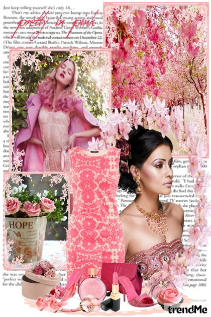 Pretty in pink- Combinazione di moda