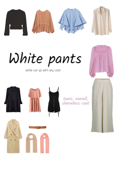 White pants- コーディネート
