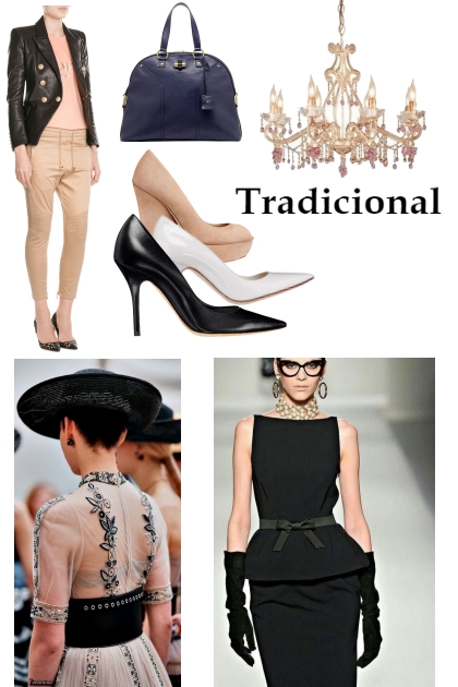 Tradicional- Модное сочетание