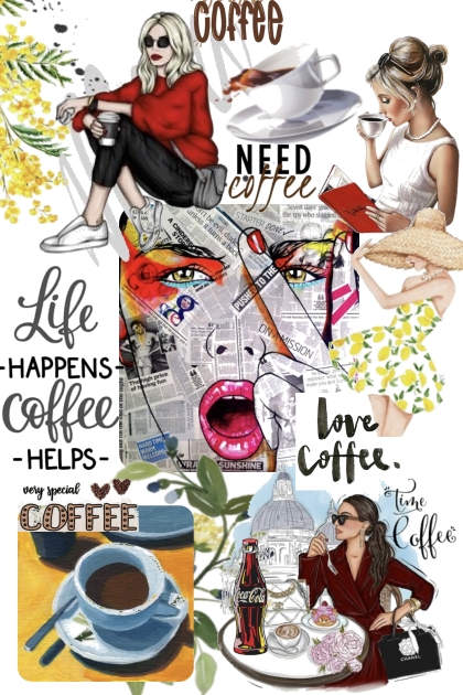 Coffee first! - Combinaciónde moda