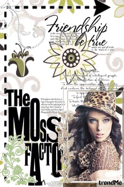 The Moss Factore- Combinazione di moda