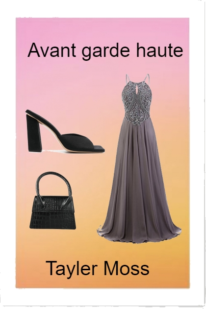 Avant garde haute- Модное сочетание