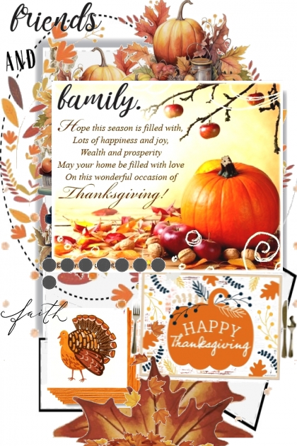 Happy Thanksgiving Friends and Family- combinação de moda
