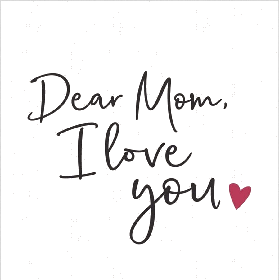 Dear mother. Надпись Dear. My Dear надпись. For Dear Mommy надпись. Картинки Dear i Love you.