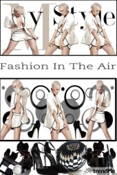 Fashion In The Air