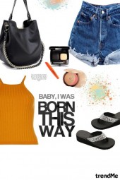 Baby I Was Born This Way!