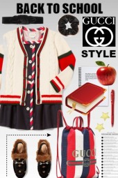 Back to School~Gucci Style