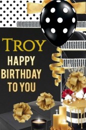 Happy Birthday to My Brother Troy