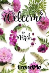 Welcome to March trendMe
