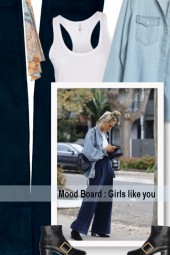 Mood Board : Girls like you