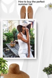 How to buy the perfect summer hat