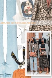   ANIMAL PRINT - HOW TO STYLE ANIMAL PRINT PIECES