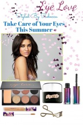 Eye Love -Take Care Of Your Eyes This Summer