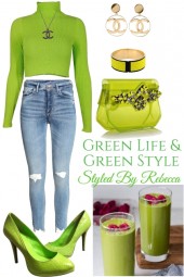 Green Life And Green Style