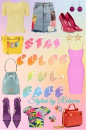 Stay Color Ful Babe