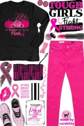 Tough Girls Fight Strong and Wear Pink in October!