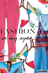 Fashion in my eyes