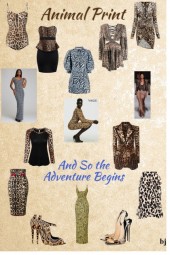 Animal Print--The Adventure Begins