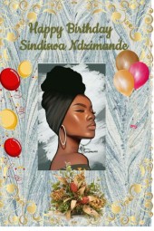 Happy Birthday Sindiswa Ndzimande