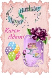 Happy Birthday Karen Adami!!
