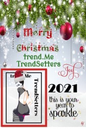 Merry Christmas trend.Me TrendSetters!