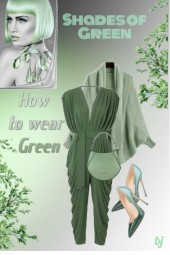 How to Wear Shades of Green