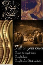 O Holy Night...