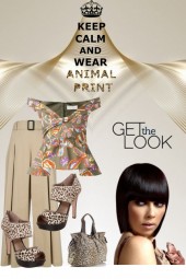 Keep Calm---Wear Animal Print