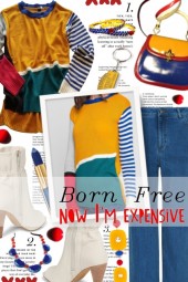 Born Free...Now I'm Expensive