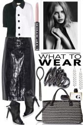 What to wear - Black and White