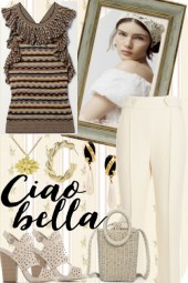 CIAO BELLA.. . . . . 