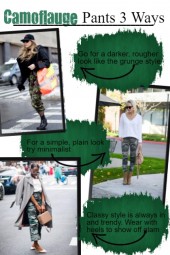 Camo pants 3 ways