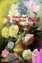 Happy Valentine&#039;sDay, dear friends!