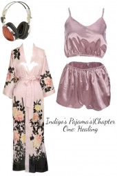 Indigo Pj&amp;#39;s Chapter One&amp;#34; Healing