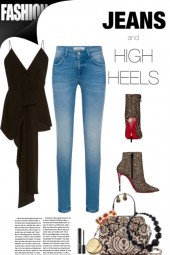 Jeans and High Heels...