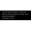 2 Timothy 1:7 bible quote - Textos - 