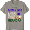 Bank of Grandpa T-Shirt - Magliette - $16.99  ~ 14.59€
