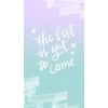 Best is yet to Come - Background - 