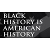 Black-history is Americcan History - Ostalo - 