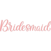 Bridesmaid - Uncategorized - 