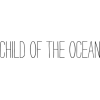 Child of the ocean - イラスト用文字 - 
