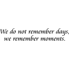 We Do Not Rememder - Teksty - 