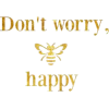 Don't worry be happy text - イラスト用文字 - 