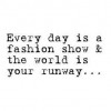 Fashion Show Everyday - 插图用文字 - 