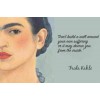 Frida Kahlo Quote - Besedila - 