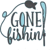 Gone Fishing - Texte - 