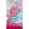 Good Things are going to Happen - Background - 