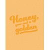 Honey your soul is golden text - 插图用文字 - 