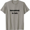 Humankind. Be Both - Camisola - curta - $19.99  ~ 17.17€