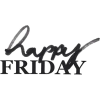 ITS FRIDAY - Texte - 